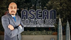 Deklarasi Kuala Lumpur Platform Strategik ASEAN tangkis hegemoni kuasa luar