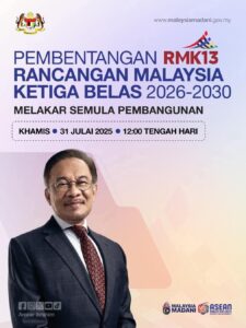 Tumpuan Pembentangan RMK13 Oleh PM Hari Ini