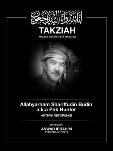 Pemergian Pejuang Reformasi: Anwar Kenang Ketabahan Pak Hunter