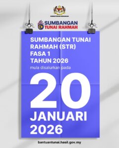 Kerajaan MADANI Salur STR Fasa 1 2026 Bermula 20 Januari